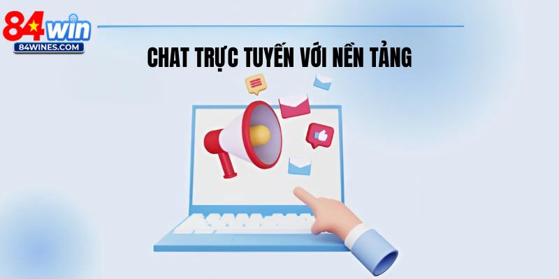 Nhắn tin trực tiếp qua nền tảng nhà cái
