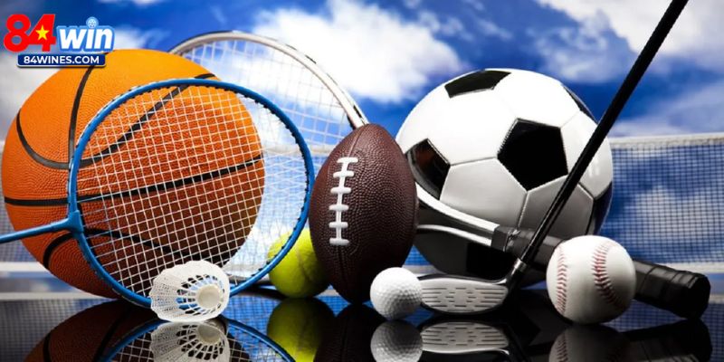 Tai sao nên chọn thể thao 84Win?
